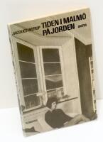 Tiden i Malm&ouml;, p&aring; jorden : [dikter]