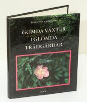 G&ouml;mda v&auml;xter i gl&ouml;mda tr&auml;dg&aring;rdar : om att bevara gamla kulturv&auml;xter