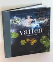 Vatten : Om att v&auml;rdera det ov&auml;rderliga