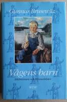 V&aring;gens barn : bildminnen och minnesbilder