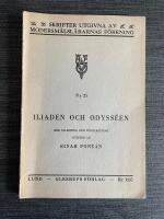 Iliaden och Odyss&eacute;en - Utdrag ur Erland Lagerl&ouml;fs &ouml;vers&auml;ttning