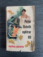 Peter Duluth nyktrar till