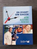 En kvart om dagen f&ouml;r b&auml;ttre h&auml;lsa