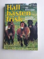 H&aring;ll h&auml;sten frisk