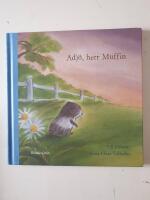 Adj&ouml;, herr Muffin