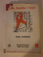 De bodde i byn