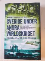 Sverige under andra v&auml;rldskriget 