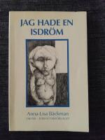 Jag hade en isdr&ouml;m : [dikter]