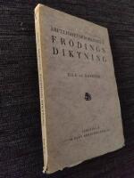 &Auml;rftlighetsproblemet i Fr&ouml;dings diktning 