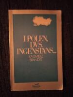 I Polen, dvs. ingenstans ---