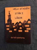 Hela staden st&aring;r i l&aring;gor