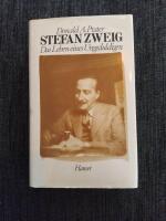 Stefan Zweig - das Leben eines Ungeduldigen