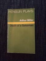Death of a salesman : certain private conversations in two acts and a requiem