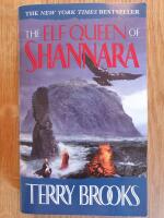 Elf Queen Of Shannara : Book Three Of The Heritage Of Shannara