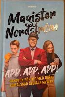 App, app, app : Handbok f&ouml;r dig med barn som &auml;lskar sociala medier