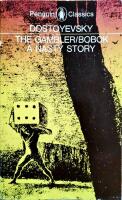 The Gambler / Bobok - a nasty story