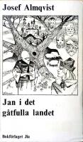 Jan i det g&aring;tfulla landet