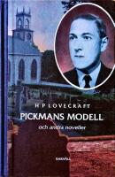 Pickmans modell : och andra noveller