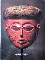 Afrikanskt : inspirationsk&auml;lla f&ouml;r den moderna konsten