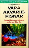 V&aring;ra akvariefiskar