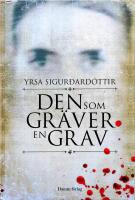 Den som gr&auml;ver en grav