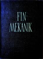 Finmekanik f&ouml;r mekaniker, finmekaniker, elmekaniker, verktygsarbetare, instrumentmakare m fl