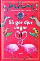 S&aring; g&ouml;r djur ungar