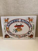 Kossornas Alphabete : i min Herres hage