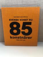 Svensk konst nu : 85 konstn&auml;rer f&ouml;dda efter 1960