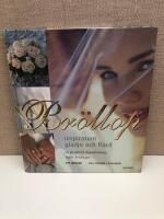 Br&ouml;llop : inspiration, gl&auml;dje och fl&auml;rd : en praktisk handledning inf&ouml;r br&ouml;llopet