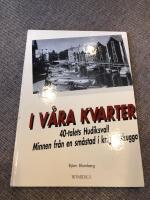 I v&aring;ra kvarter