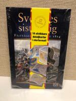 Sveriges sista krig : f&auml;ltt&aring;get mot Norge 1814
