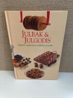 Julbak & julgodis : Matbr&ouml;d, mjuka kakor, sm&aring;kakor, konfekt