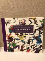 Pikkuhenki : ber&auml;ttelsen om en mycket liten h&auml;xa