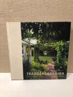 Tr&auml;dg&aring;rdsdesign : f&ouml;r en vackrare hemtr&auml;dg&aring;rd