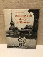 Sotluft och Linlugg p&aring; Skansen