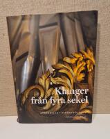 Klanger fr&aring;n fyra sekel : orglar i Str&auml;ngn&auml;s stift