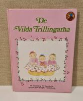 De vilda trillingarna