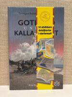 Gotland under kalla kriget : Sveriges bastion i &Ouml;stersj&ouml;n