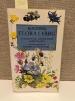 Bonniers flora i f&auml;rg : mer &auml;n 1000 nordeuropeiska blommor i text och bild : en f&auml;lthandbok