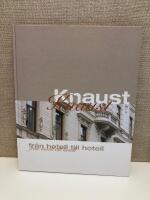 Knaust fr&aring;n hotell till hotell