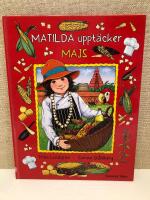 Matilda uppt&auml;cker majs