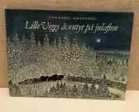 Lille Viggs &auml;ventyr p&aring; julafton