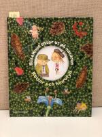 Rut & Knut tittar ut p&aring; naturen : kottar och klorofyll