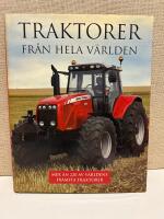 Traktorer fr&aring;n hela v&auml;rlden