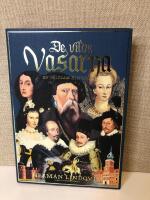 De vilda Vasarna : en v&aring;ldsam historia
