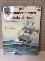 Mynt under masten och vissla p&aring; vind : Sj&ouml;liv och folktro