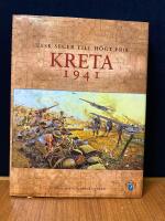 Kreta 1941 : tysk seger till h&ouml;gt pris