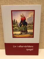Liv i efterv&auml;rldens spegel : om arkiv och samlingar efter personer