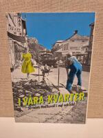 I v&aring;ra kvarter